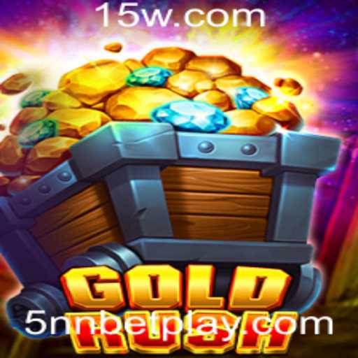 GoldRush: Descubra a Excitante Aventura do Novo Jogo Relacionado ao Fenômeno 5nnbet